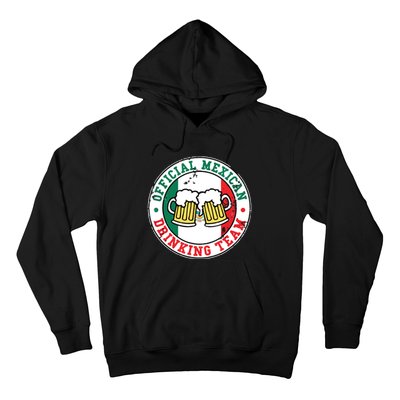 Official Mexican Drinking Team Funny Mexico Drinking Team Hoodie