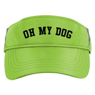 Oh My Dog Great Gift Adult Drive Performance Visor