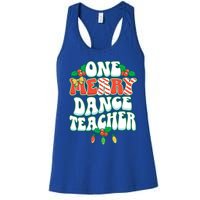 One Merry Dance Teacher Christmas Xmas Dancing Gift Women's Racerback Tank