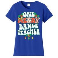 One Merry Dance Teacher Christmas Xmas Dancing Gift Women's T-Shirt