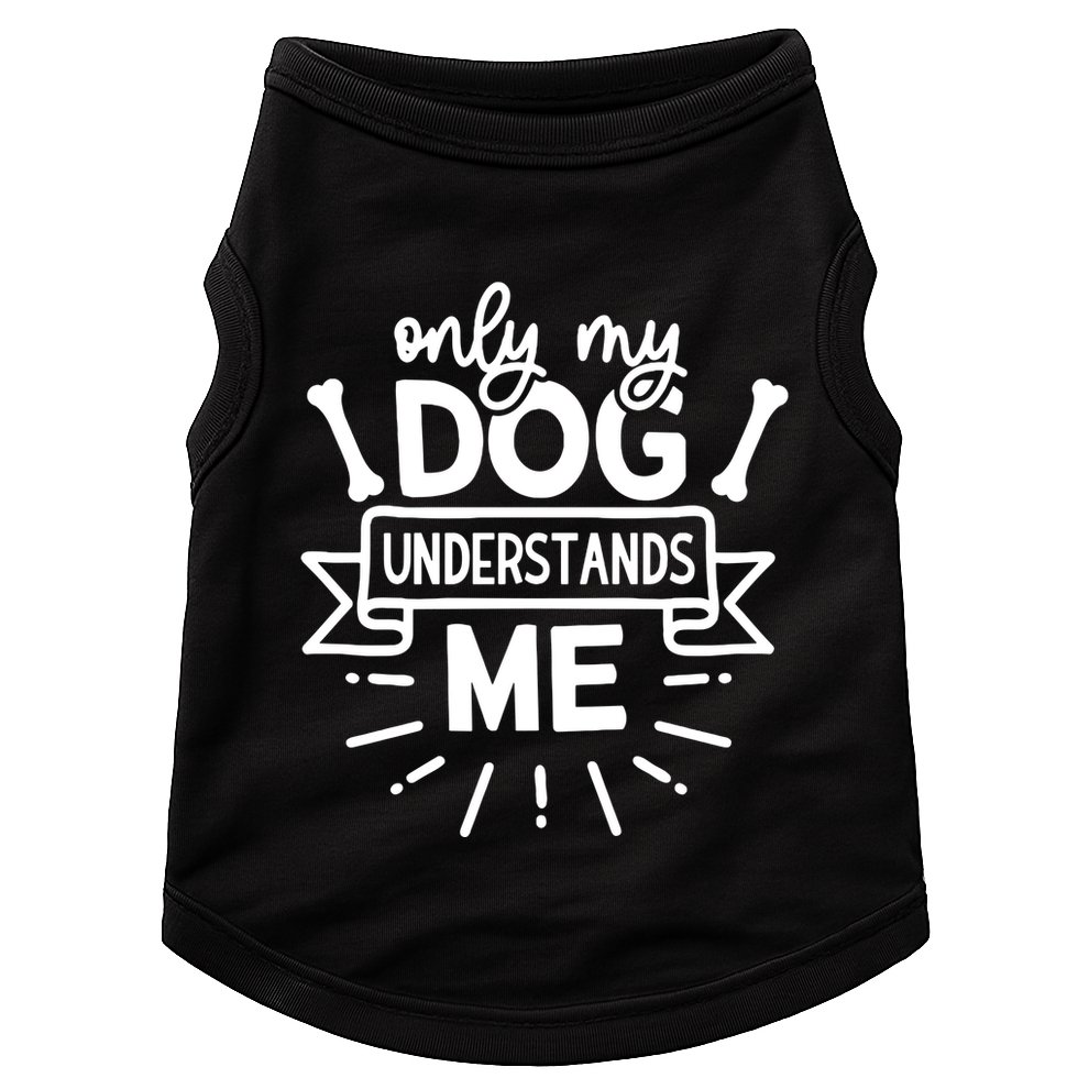 Only My Dog Doggie Tank