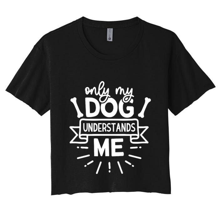 Only My Dog Women's Crop Top Tee