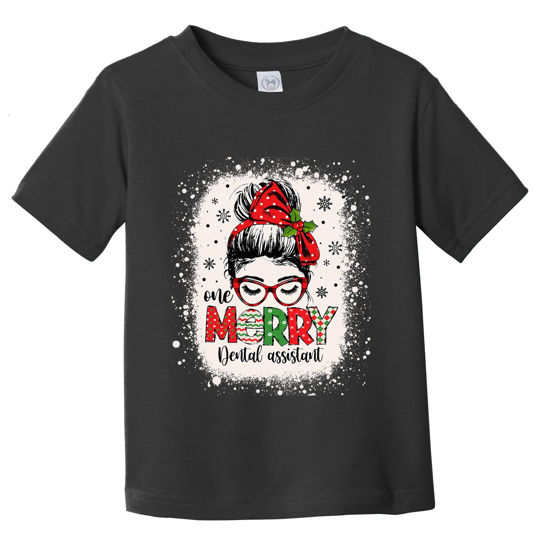 One Merry Dental Assistant Messy Bun Dental Nurse Christmas Toddler T-Shirt