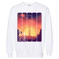 Occupy Mars Elon Musk Spacex Space Landscape Astronaut Planets Stars Garment-Dyed Sweatshirt
