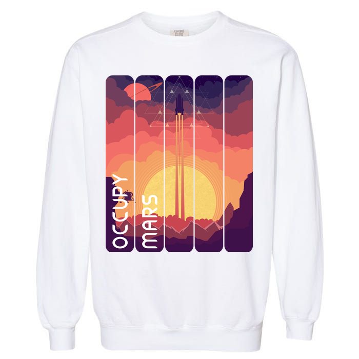 Occupy Mars Elon Musk Spacex Space Landscape Astronaut Planets Stars Garment-Dyed Sweatshirt
