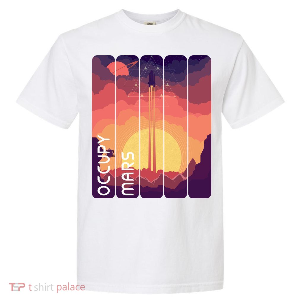 Occupy Mars Elon Musk Spacex Space Landscape Astronaut Planets Stars Garment-Dyed Heavyweight T-Shirt