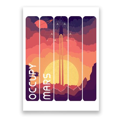 Occupy Mars Elon Musk Spacex Space Landscape Astronaut Planets Stars Poster