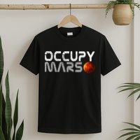 Occupy Mars Elon Musk SpaceX Project Gift Ideas Occupy Mars Trending T-Shirt