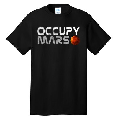 Occupy Mars Elon Musk SpaceX Project Gift Ideas Occupy Mars Trending Tall T-Shirt