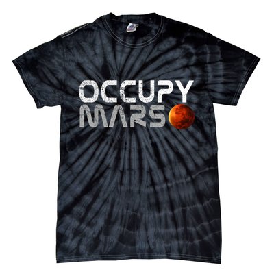 Occupy Mars Elon Musk SpaceX Project Gift Ideas Occupy Mars Trending Tie-Dye T-Shirt