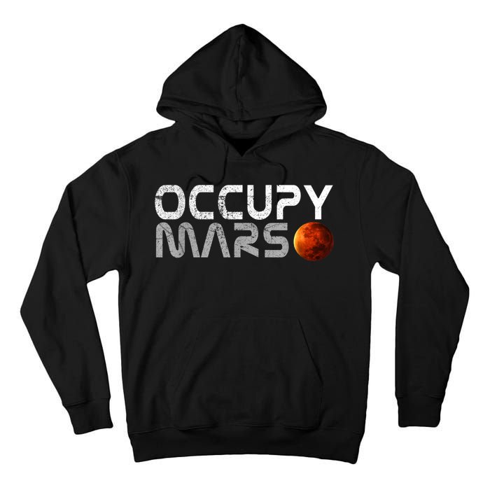 Occupy Mars Elon Musk SpaceX Project Gift Ideas Occupy Mars Trending Tall Hoodie