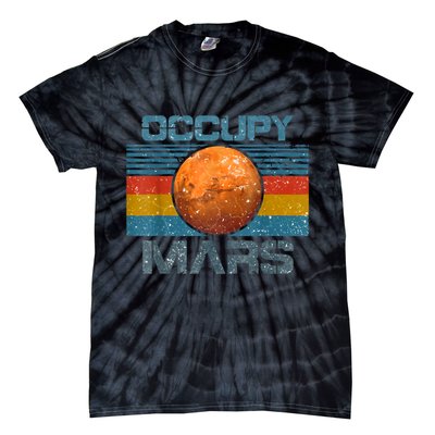Occupy Mars Elon Musk SpaceX Project Gift Ideas Occupy Mars Trending Tie-Dye T-Shirt