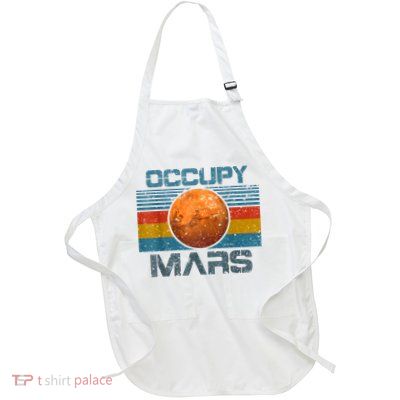 Occupy Mars Elon Musk SpaceX Project Gift Ideas Occupy Mars Trending Full-Length Apron With Pockets
