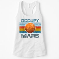Occupy Mars Elon Musk SpaceX Project Gift Ideas Occupy Mars Trending Womens Tank Top