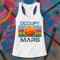 Occupy Mars Elon Musk SpaceX Project Gift Ideas Occupy Mars Trending Womens Tank Top