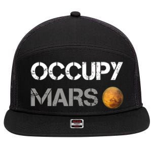 Occupy Mars Elon Musk SpaceX Project Gift Ideas Occupy Mars Trending 7 Panel Mesh Trucker Snapback Hat