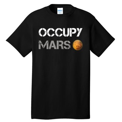 Occupy Mars Elon Musk SpaceX Project Gift Ideas Occupy Mars Trending Tall T-Shirt