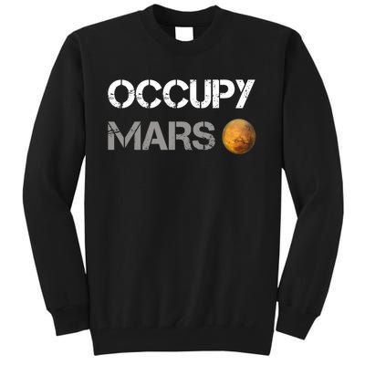 Occupy Mars Elon Musk SpaceX Project Gift Ideas Occupy Mars Trending Tall Sweatshirt