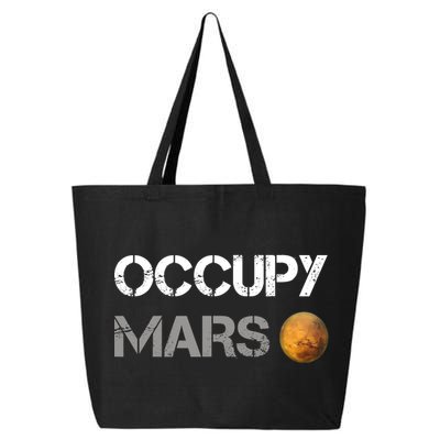 Occupy Mars Elon Musk SpaceX Project Gift Ideas Occupy Mars Trending 25L Jumbo Tote