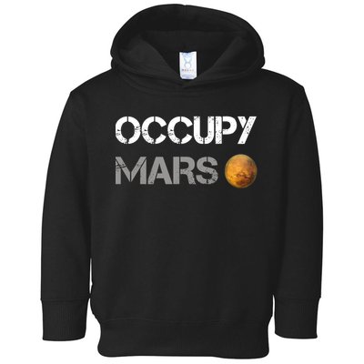 Occupy Mars Elon Musk SpaceX Project Gift Ideas Occupy Mars Trending Toddler Hoodie