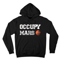 Occupy Mars Elon Musk SpaceX Project Gift Ideas Occupy Mars Trending Hoodie