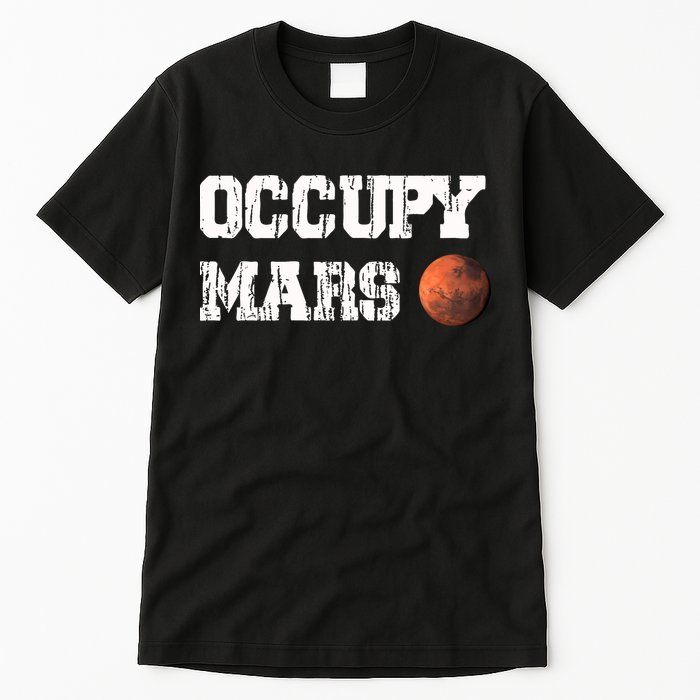 Occupy Mars Elon Musk SpaceX Project Gift Ideas Occupy Mars Trending Tall T-Shirt