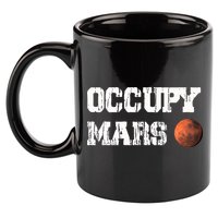 Occupy Mars Elon Musk SpaceX Project Gift Ideas Occupy Mars Trending 11oz C Handle Ceramic Mug