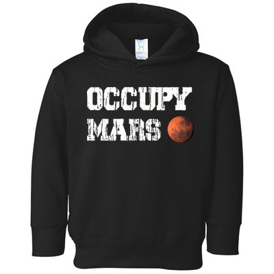 Occupy Mars Elon Musk SpaceX Project Gift Ideas Occupy Mars Trending Toddler Hoodie