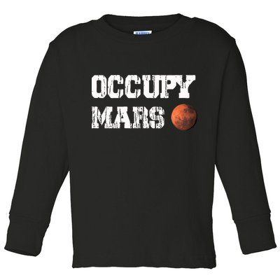 Occupy Mars Elon Musk SpaceX Project Gift Ideas Occupy Mars Trending Toddler Long Sleeve Shirt