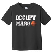 Occupy Mars Elon Musk SpaceX Project Gift Ideas Occupy Mars Trending Toddler T-Shirt