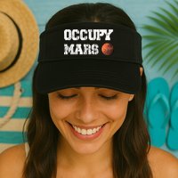 Occupy Mars Elon Musk SpaceX Project Gift Ideas Occupy Mars Trending Visor