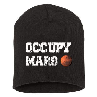 Occupy Mars Elon Musk SpaceX Project Gift Ideas Occupy Mars Trending Short Acrylic Beanie