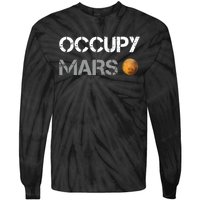 Occupy Mars Elon Musk SpaceX Project Gift Ideas Occupy Mars Trending Tie-Dye Long Sleeve Shirt