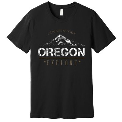 Oregon Mountain Explore Oregon Premium T-Shirt