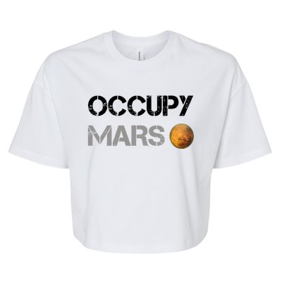 Occupy Mars Elon Musk SpaceX Project Gift Ideas Occupy Mars Trending Bella+Canvas Jersey Crop Tee