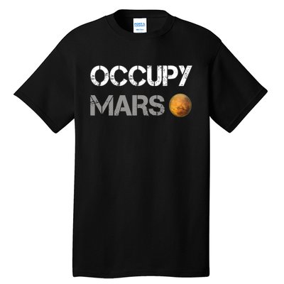 Occupy Mars Elon Musk SpaceX Project Gift Ideas Occupy Mars Trending Tall T-Shirt