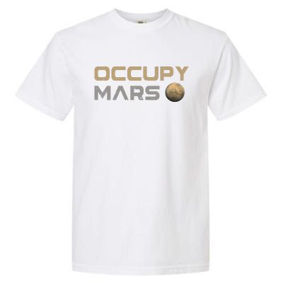 Occupy Mars Elon Musk SpaceX Garment-Dyed Heavyweight T-Shirt