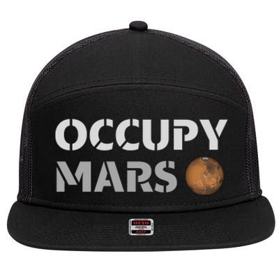 Occupy Mars Funny Occupy Mars 7 Panel Mesh Trucker Snapback Hat