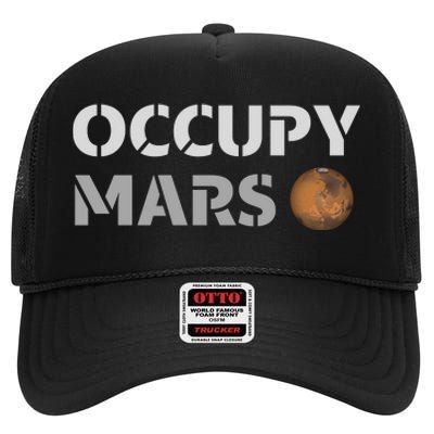 Occupy Mars Funny Occupy Mars High Crown Mesh Back Trucker Hat