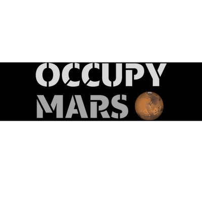 Occupy Mars Funny Occupy Mars Bumper Sticker