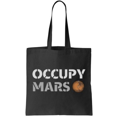 Occupy Mars Funny Occupy Mars Tote Bag