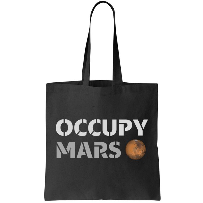 Occupy Mars Funny Occupy Mars Tote Bag