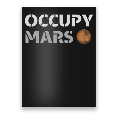 Occupy Mars Funny Occupy Mars Poster