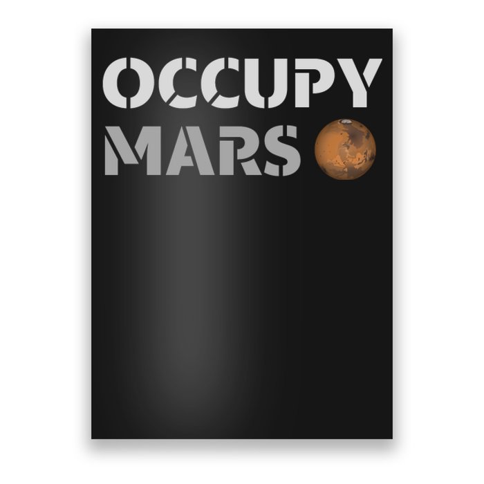 Occupy Mars Funny Occupy Mars Poster