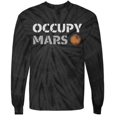 Occupy Mars Funny Occupy Mars Tie-Dye Long Sleeve Shirt