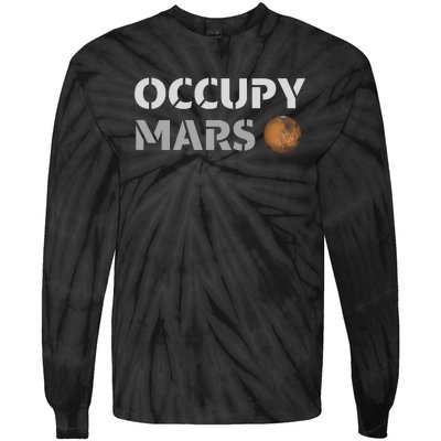 Occupy Mars Funny Occupy Mars Tie-Dye Long Sleeve Shirt