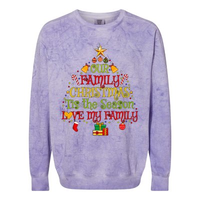 Our Matching Family Christmas love my family Colorblast Crewneck Sweatshirt