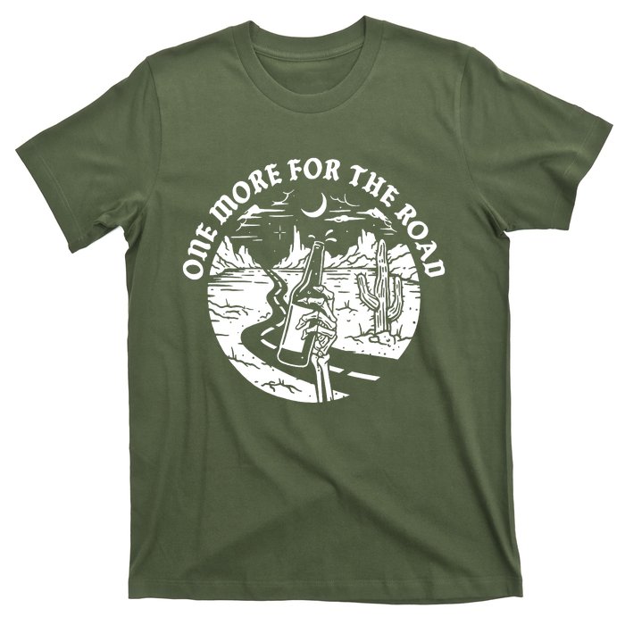 One More For The Road T-Shirt