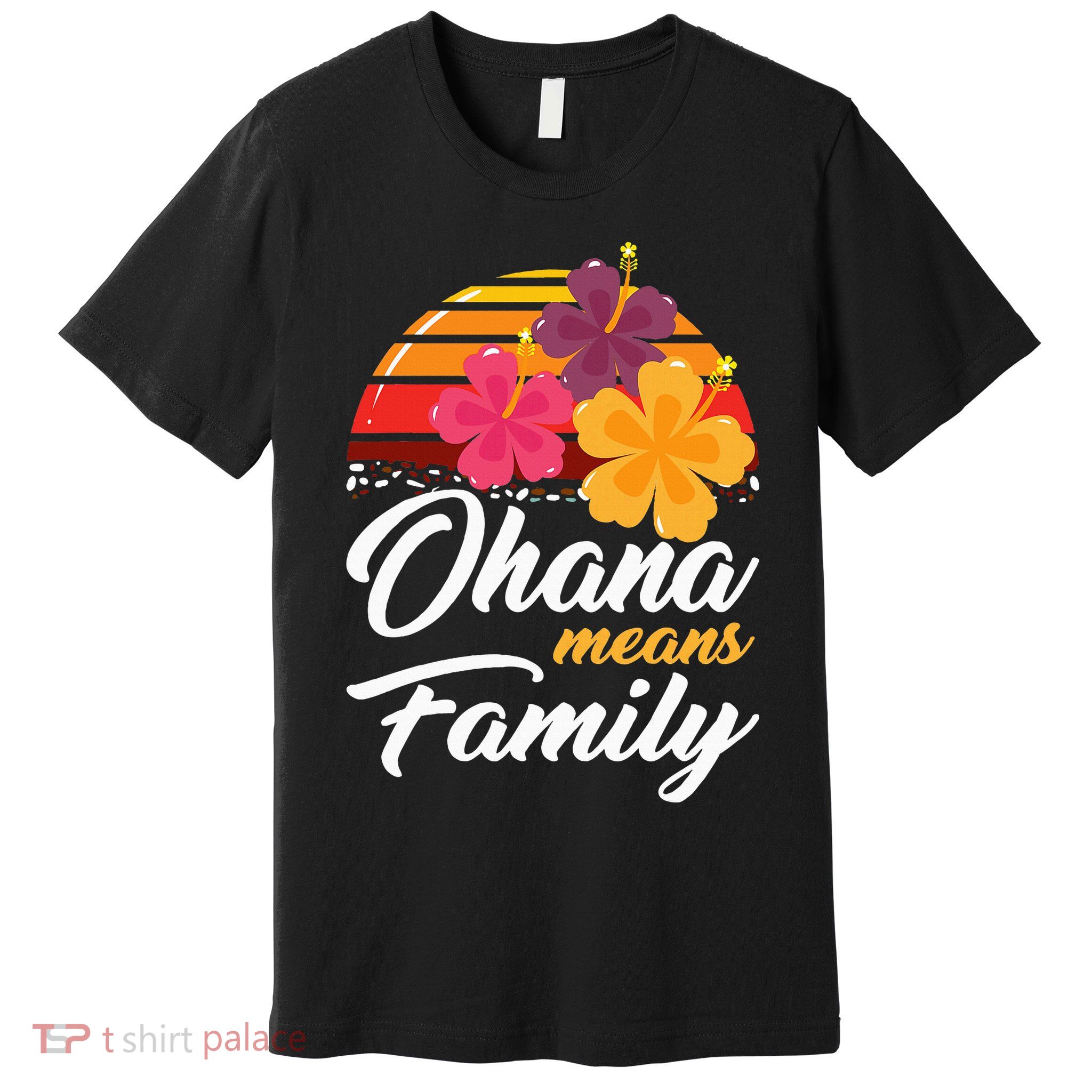 Ohana Means Family Hawaii 70s Retro Vintage Hawaiian Gifts Premium T-Shirt