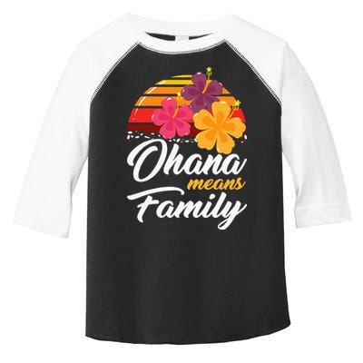 Ohana Means Family Hawaii 70s Retro Vintage Hawaiian Gifts Toddler Fine Jersey T-Shirt